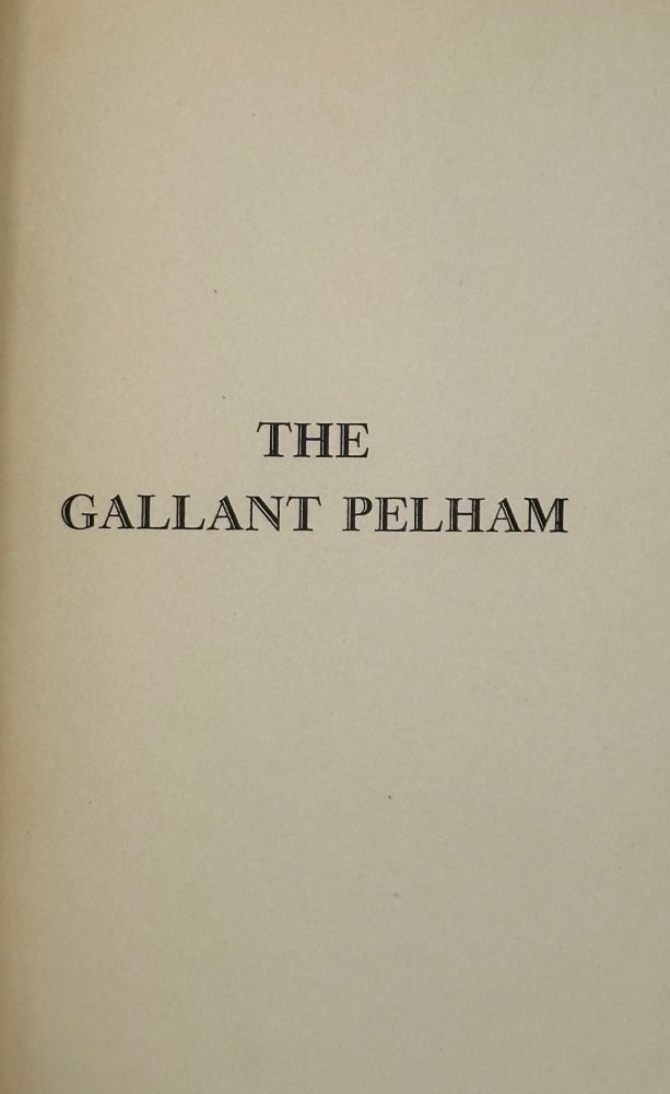 Item #13757 THE LIFE OF THE GALLANT PELHAM. Philip Mercer.