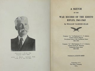 Item #14063 A SKETCH OF THE WAR RECORD OF THE EDISTO RIFLES, 1861-1865. William Izlar