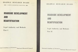 Item #27855 ROADSIDE DEVELOPMENT AND BEAUTIFICATION: LEGAL AUTHORITY AND METHODS. Ross D....