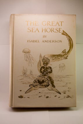 THE GREAT SEA-HORSE.