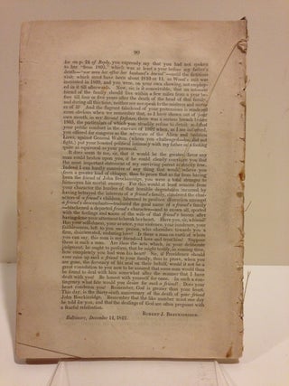 THE THIRD DEFENCE OF ROBERT J. BRECKINRIDGE AGAINST THE CALUMNIES OF ROBERT WICKLIFFE; IN WHICH IT IS PROVED BY PUBLIC RECORDS, BY THE TESTIMONY OF UNIMPEACHABLE WITNESSES, AND BY DECLARATIONS AND OATHS OF THE SAID WICKLIFFE, THAT HIS ACCUSATIONS ARE, WITHIN HIS OWN KNOWLEDGE, DESTITUTE OF TRUTH [cover and caption title].