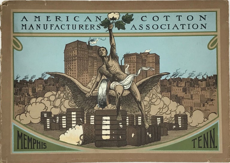Item #37727 AMERICAN COTTON MANUFACTURERS ASSOCIATION, APRIL 13-14, 1915.