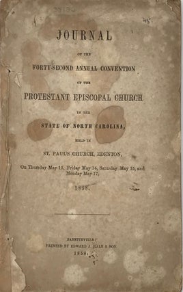 Item #38126 JOURNAL OF THE FORTY-SECOND ANNUAL CONVENTION OF THE PROTESTANT EPISCOPAL CHURCH IN...
