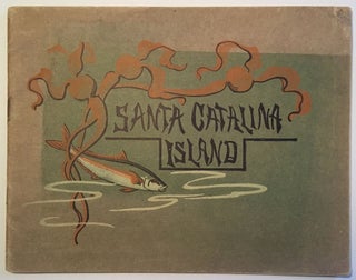 Item #38835 SANTA CATALINA ISLAND. Iza Williams