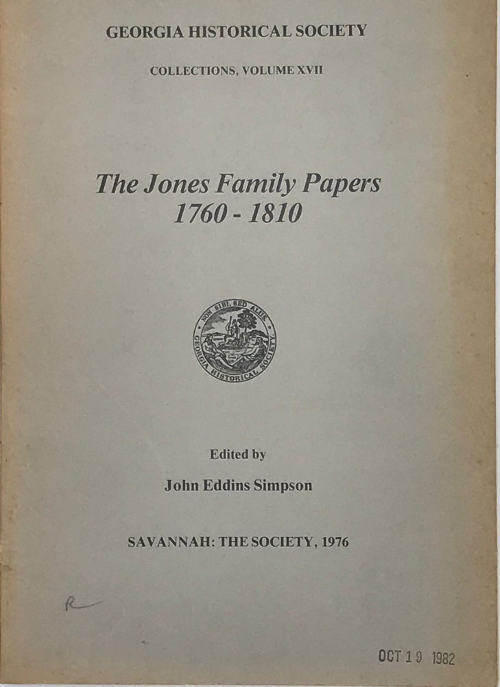 Item #40104 THE JONES FAMILY PAPERS, 1760-1810. Jones, John Eddins Simpson.