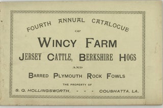 Item #41444 FOURTH ANNUAL CATALOGUE OF WINCY FARM JERSEY CATTLE, BERKSHIRE HOGS, AND BARRED...