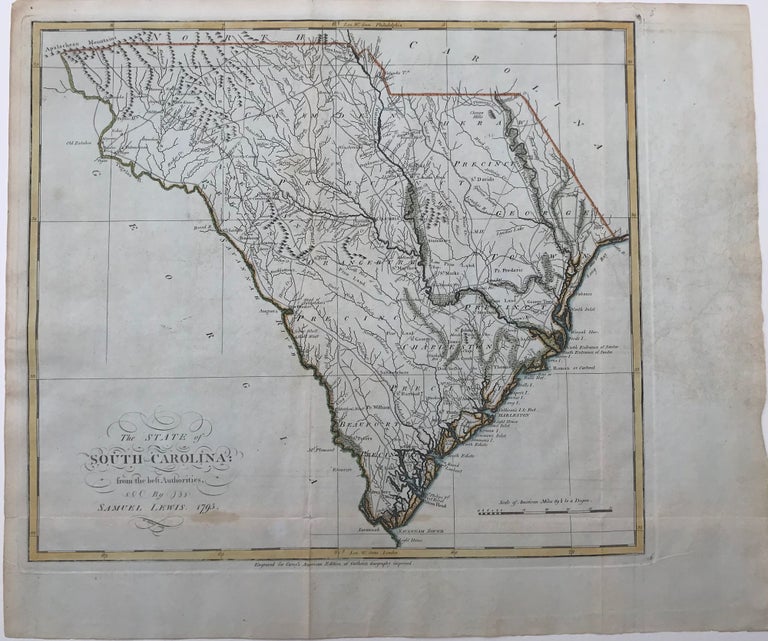 Item #44275 THE STATE OF SOUTH CAROLINA FROM THE BEST AUTHORITIES, 1795.; W. Barker, sculp. Engraved for Carey's American edition of Guthrie's Geography Improved. Samuel Lewis.