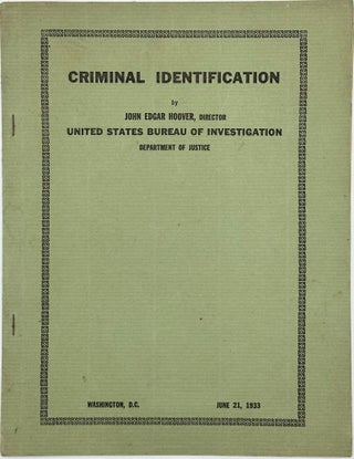Item #44842 CRIMINAL IDENTIFICATION. John Edgar Hoover