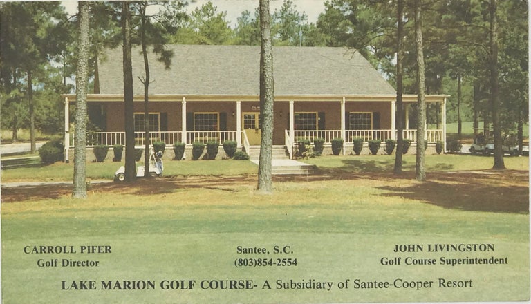 Item #45246 Lake Marion Golf Course, a Subsidiary of Santee-Cooper Resort [cover title]