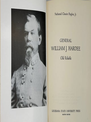 General William J. Hardee, Old Reliable