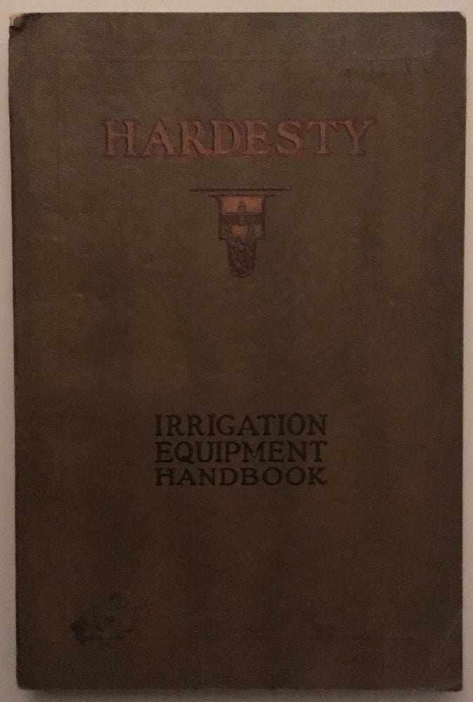 Item #46162 A Handbook of Irrigation Equipment.
