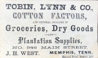 Item #46501 Tobin, Lynn & Co., / Cotton Factors, / and General Dealers in / Groceries, Dry Goods...
