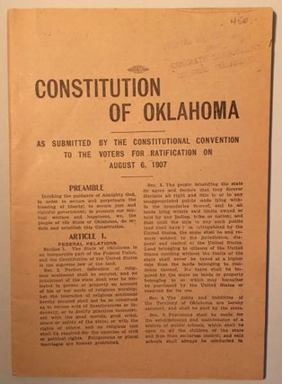 Item #46591 Constitution of Oklahoma as Submitted by the Constitutional Convention to the Voters...