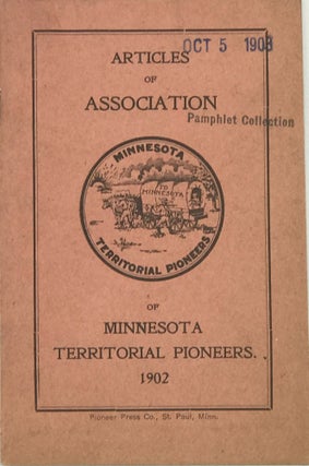 Item #47492 ARTICLES OF ASSOCIATION OF MINNESOTA TERRITORIAL PIONEERS [caption title