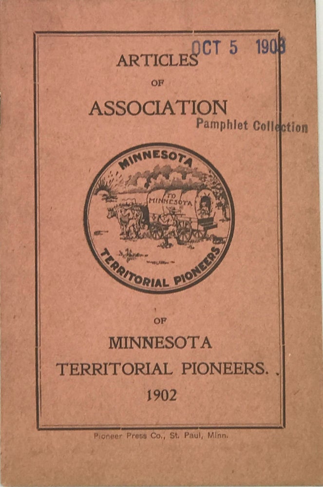 Item #47492 ARTICLES OF ASSOCIATION OF MINNESOTA TERRITORIAL PIONEERS [caption title].