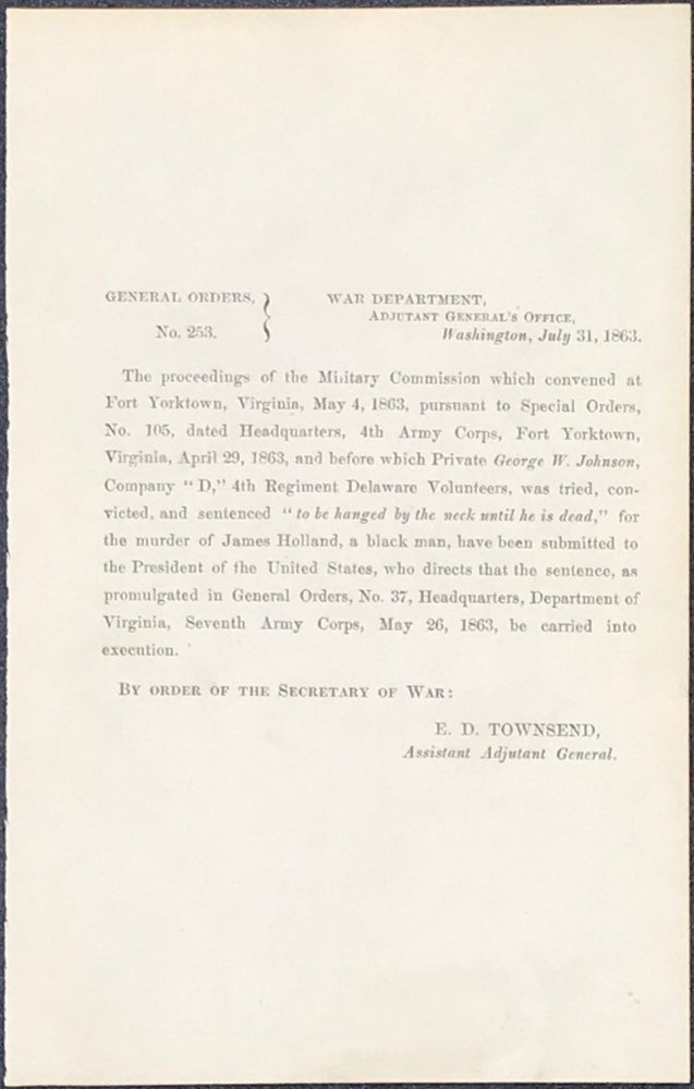 Item #47555 General Orders, No. 253 / War Department / Adjutant General's Office, / Washington, July 31, 1863. / The proceedings of the Military Commission ... Washington, D.C. War Department, 1863.