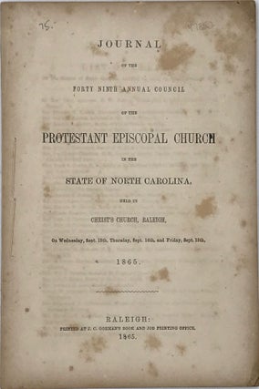 Item #47852 Journal of the Forty Ninth Annual Council of the Protestant Church in the State of...