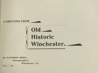 Item #47975 A GREETING FROM OLD HISTORIC WINCHESTER