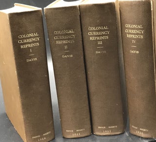 Colonial Currency Reprints, 1682-1751.; Introduction by the editor.