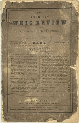 Item #50581 The American Whig Review of Politics and Literature. PERIODICAL
