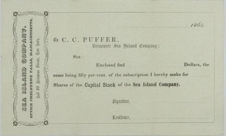 Item #50599 Sea Island Company. / Office Shelburne Falls, Massachusetts, / and 68 Beckman Street, New York … 1865 [caption title]. SEA ISLANDS.