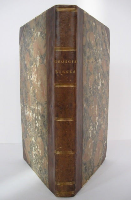Item #50715 Georgia Scenes, Characters, Incidents, &c., in the First Half Century of the Republic, by a native Georgian; Second edition, with original illustrations. Augustus B. LONGSTREET.