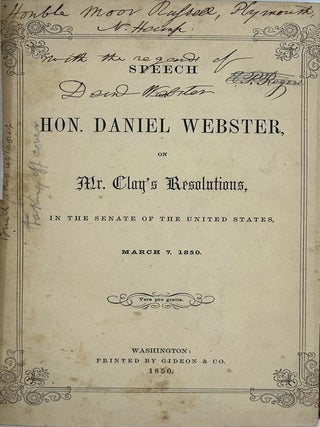 Speech of Hon. Daniel Webster, on Mr. Clay's Resolution, in the Senate of the United States, Daniel WEBSTER.