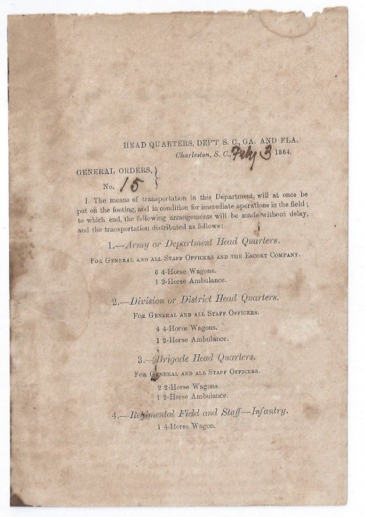 Item #50911 HEAD QUARTERS, DEP'T S.C., GA., and FLA. / Charleston, S.C., [Feby 3 in manuscript] 1864. / General Orders, / No. [15 in manuscript] …