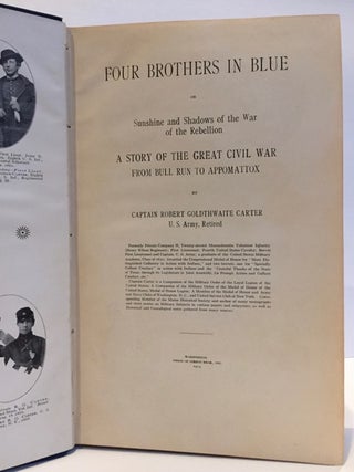 Four Brothers in Blue; or, Sunshine and Shadows of the War of the Rebellion: A True Story of the Great Civil War from Bull Run to Appomattox.