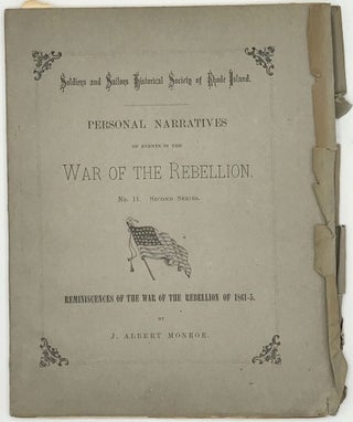 Item #53662 Reminiscences of the War of the Rebellion of 1861-5. J. Albert MONROE