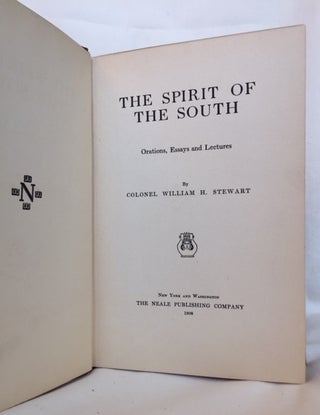 The Spirit of the South: Orations, Essays, and Lectures.