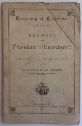 Item #54196 Reports to the President of the University, from the College of Agriculture and the...