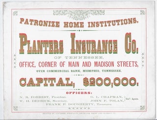 Item #54681 Patronize Home Institutions. / Planters Insurance Co. / of Tennessee, / Office,...