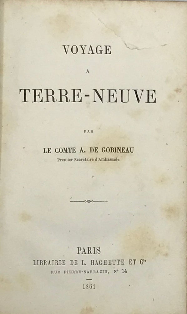 Item #55061 Voyage a Terre-Neuve. Le Comte Joseph Arthur de GOBINEAU.