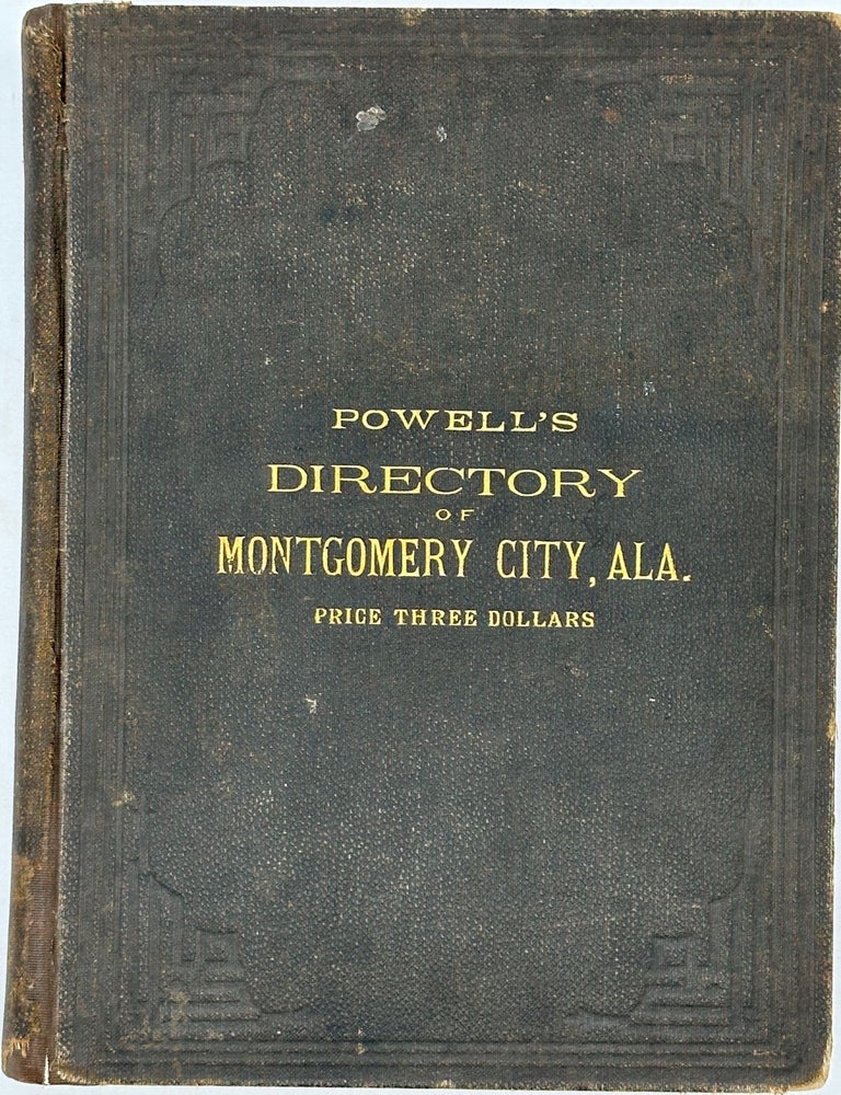 Item #55897 Powell's Directory of Montgomery City, Ala. [cover title]