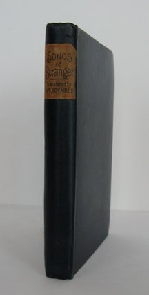 Item #57120 SONGS OF BERANGER.; Translated into English Verse by William Toynbee. William...