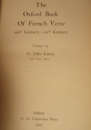 THE OXFORD BOOK OF FRENCH VERSE: XIIIth Century - XXth Century