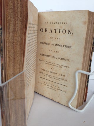 An Inaugural Oration, on the Progress and Importance of the Mathematical Sciences, Delivered at Princeton, on the Evening Preceding the Annual Commencement, 1788