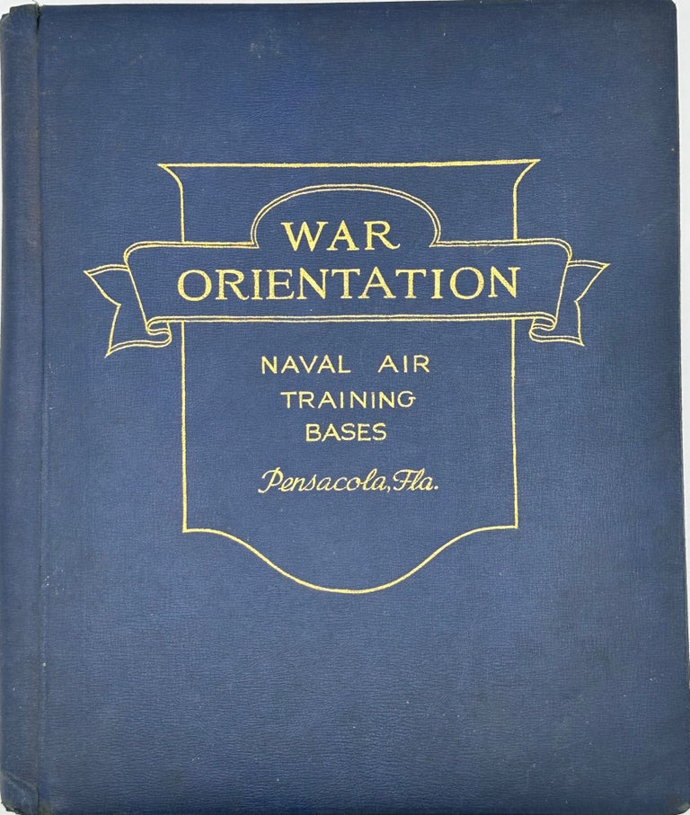 Item #57576 WAR ORIENTATION: Naval Air Training Bases, Pensacola, Fla.