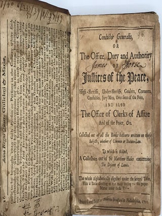 Item #57672 CONDUCTOR GENERALIS, OR THE OFFICE, DUTY AND AUTHORITY OF JUSTICES OF THE PEACE,...