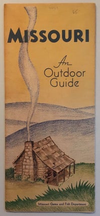 Item #58020 Missouri, an Outdoor Guide [cover title
