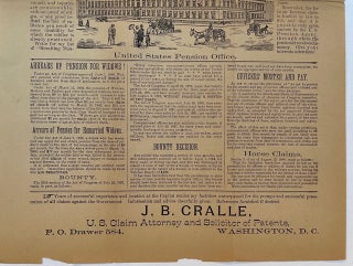 Please Post in a Conspicuous Place! / No Fee Unless Successful! / PENSIONS! / [followed by 25 paragraphs of dense text, partly printed in three columns, and incorporating a central illustration of the United States Pension Office, 3 1/4 x 6 1/2 inches]. Signed in type at the end "J.B. Cralle / U.S. Claim Attorney and Solicitor of patents."