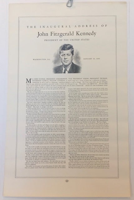 Item #58088 The inaugural Address of / John Fitzgerald Kennedy / President of the United States / Washington, D.C., January 20, 1961 / [caption title framing a portrait of the president, 4 x 4 inches, followed by the address printed in 25 paragraphs in two wide columns]. John Kennedy.