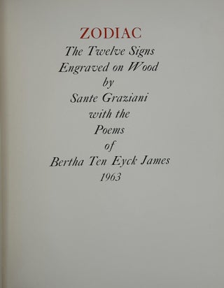 Item #58281 Zodiac The Twelve Signs Engraved on Wood By Sante Graziani with the Poems of Bertha...