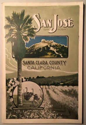 Item #58386 SAN JOSE (SAN HOSAY) SANTA CLARA COUNTY, CALIFORNIA. (cover title