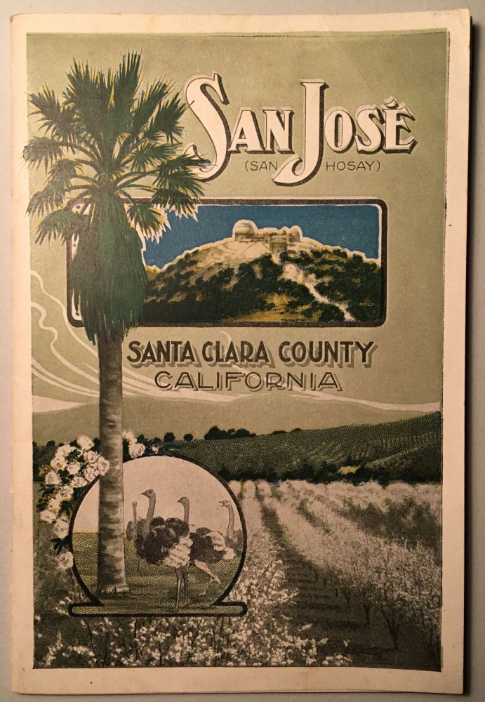 Item #58386 SAN JOSE (SAN HOSAY) SANTA CLARA COUNTY, CALIFORNIA. (cover title).