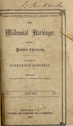 Item #58643 The Millennial Harbinger, Devoted to Primitive Christianity.; Conducted by Alexander...