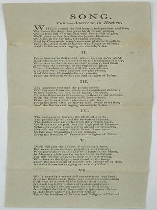 Song. / Tune -- Anacreon in Heaven. / While Round the full board, independent and free, [first...