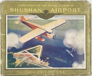 Item #58997 Commemorating the Formal Opening of Shusan Airport, New Orleans, U.S.A. [cover title