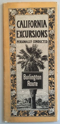 Item #59268 CALIFORNIA EXCURSIONS, PERSONALLY CONDUCTED [cover title